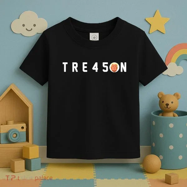 Tre45on Anti Trump Toddler T-Shirt