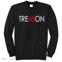 Tre45on Anti Trump Treason Sweatshirt thumb 0