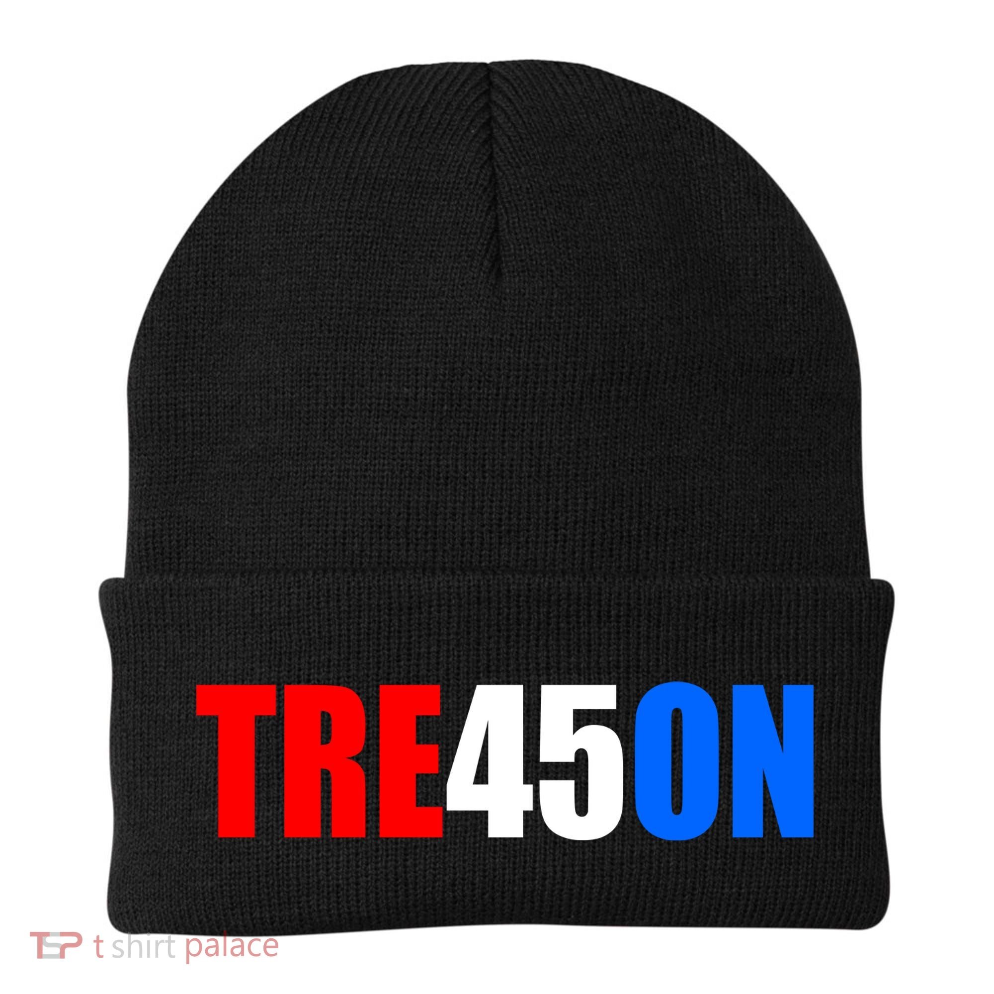 Tre45on Treason Anti Trump Beanie