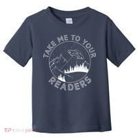 Take Reading English Teacher Library Alien Space Toddler T-Shirt thumb 0