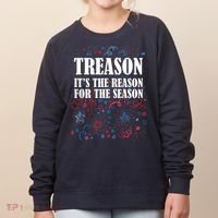 Treason is the Reason for the Season Women's Sweatshirt thumb 0