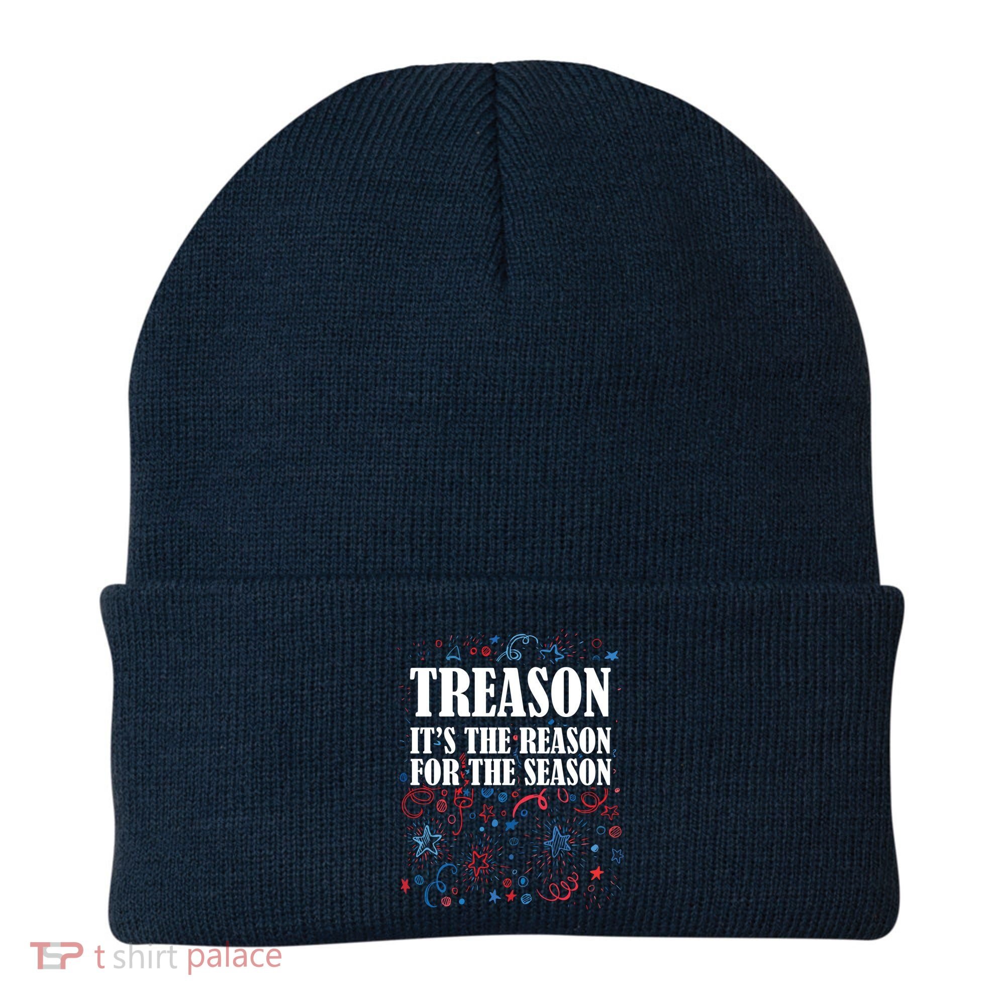 Treason is the Reason for the Season Beanie