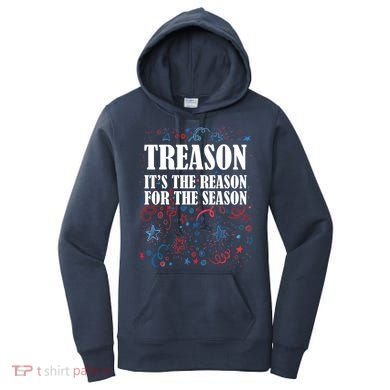 Treason is the Reason for the Season Women's Hoodie