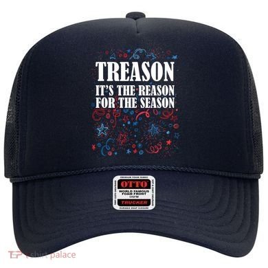 Treason is the Reason for the Season Hat