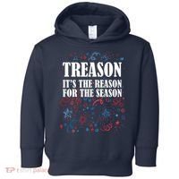 Treason is the Reason for the Season Toddler Hoodie thumb 0