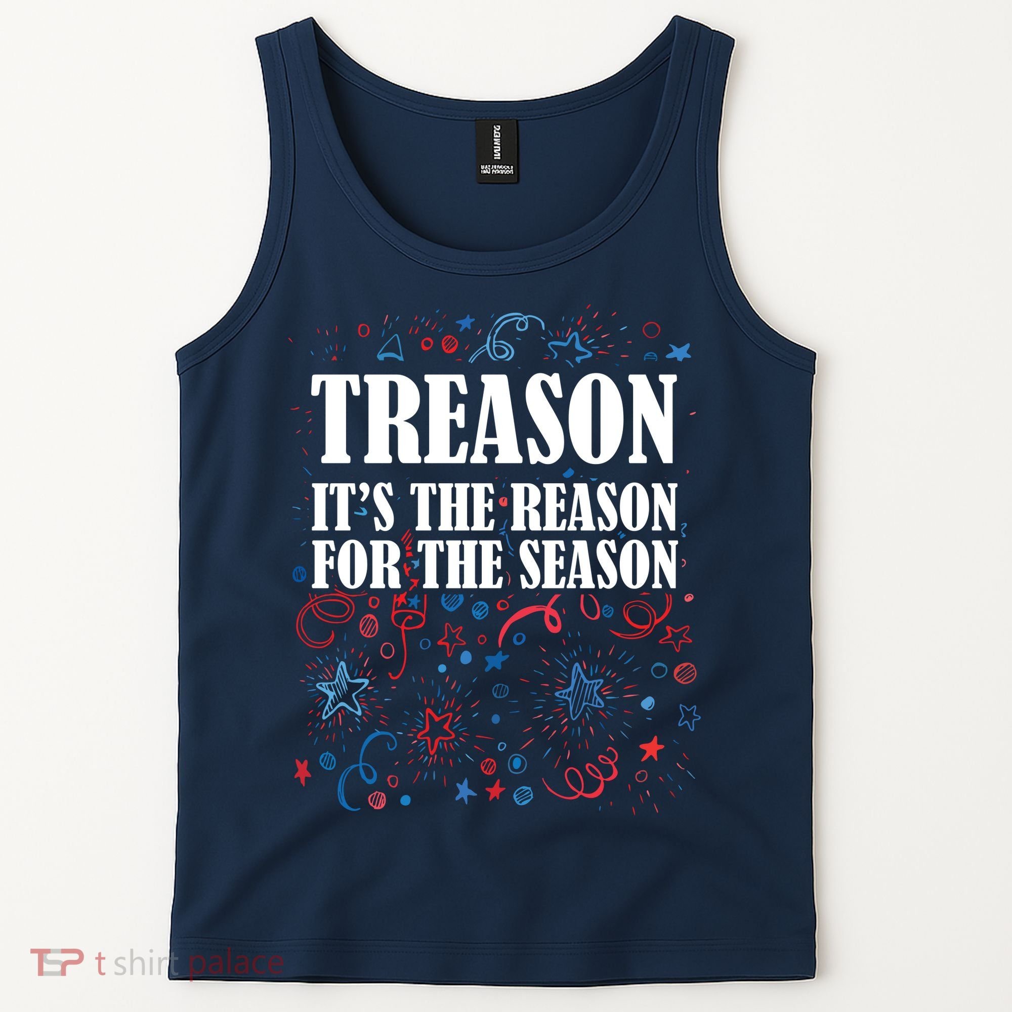 Treason is the Reason for the Season Tank Top