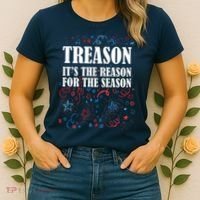 Treason is the Reason for the Season Women's T-Shirt thumb 2