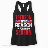 Treason Is The Reason For The Season Patriotic Women's Tank Top thumb 0
