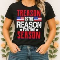 Treason Is The Reason For The Season Patriotic Women's T-Shirt thumb 2
