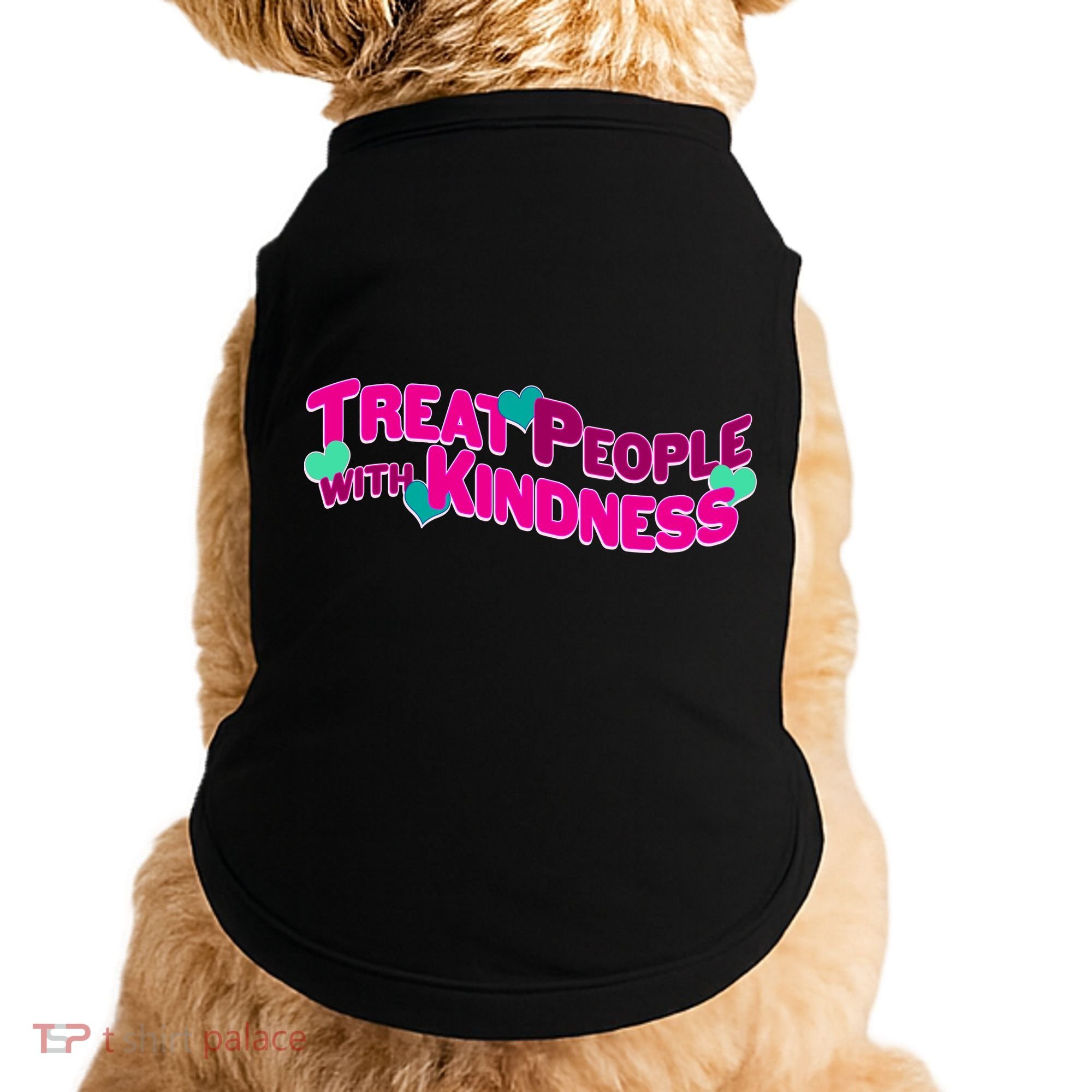 Treat People With Kindness Doggie Tank