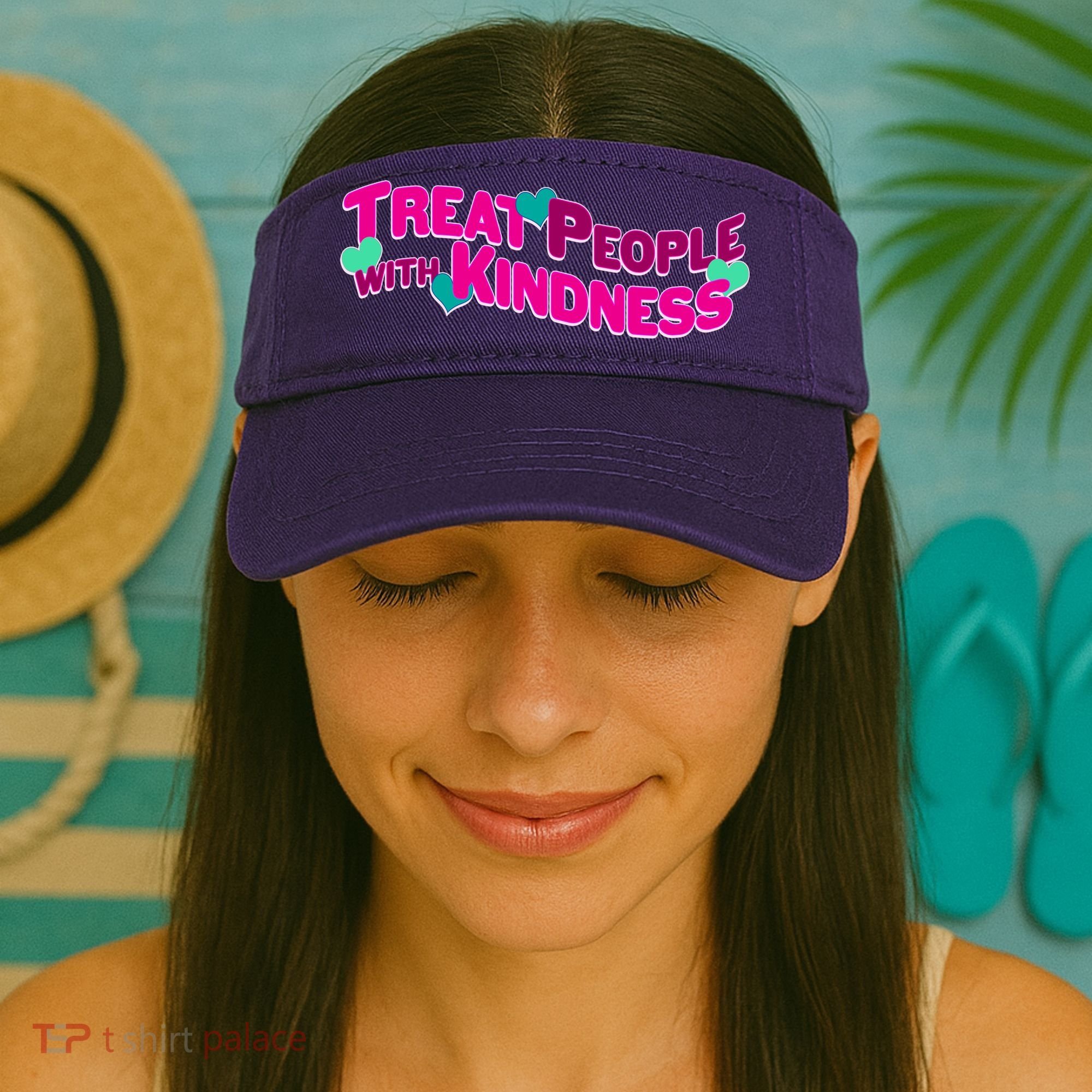 Treat People With Kindness Visor