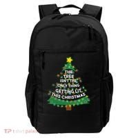 Tree Isn't The Only Thing Getting Lit Ugly Christmas Backpack thumb 0