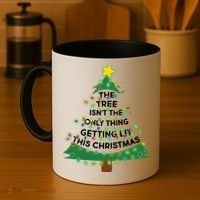 Tree Isn't The Only Thing Getting Lit Ugly Christmas Coffee Mug thumb 4