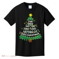 Tree Isn't The Only Thing Getting Lit Ugly Christmas Kids T-Shirt thumb 0