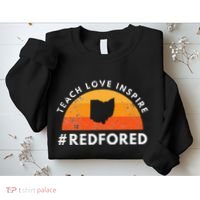 Teacher Red For Ed Ohio Public Education Teach Love Inspire Sweatshirt thumb 2