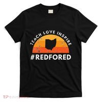 Teacher Red For Ed Ohio Public Education Teach Love Inspire T-Shirt thumb 0