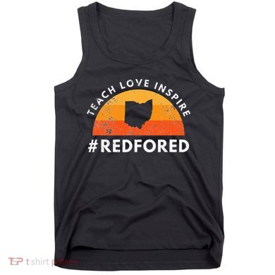 Teacher Red For Ed Ohio Public Education Teach Love Inspire Tank Top