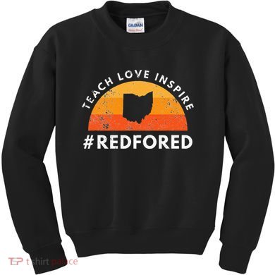 Teacher Red For Ed Ohio Public Education Teach Love Inspire Kids Sweatshirt