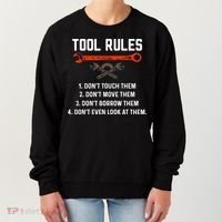 Tool Rules Funny Meme Mechanic Auto Repair Women's Sweatshirt thumb 0