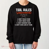 Tool Rules Funny Meme Mechanic Auto Repair Women's Sweatshirt thumb 0