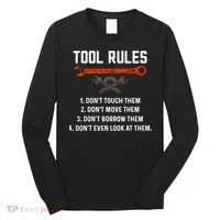 Tool Rules Funny Meme Mechanic Auto Repair Long Sleeve Shirt thumb 0