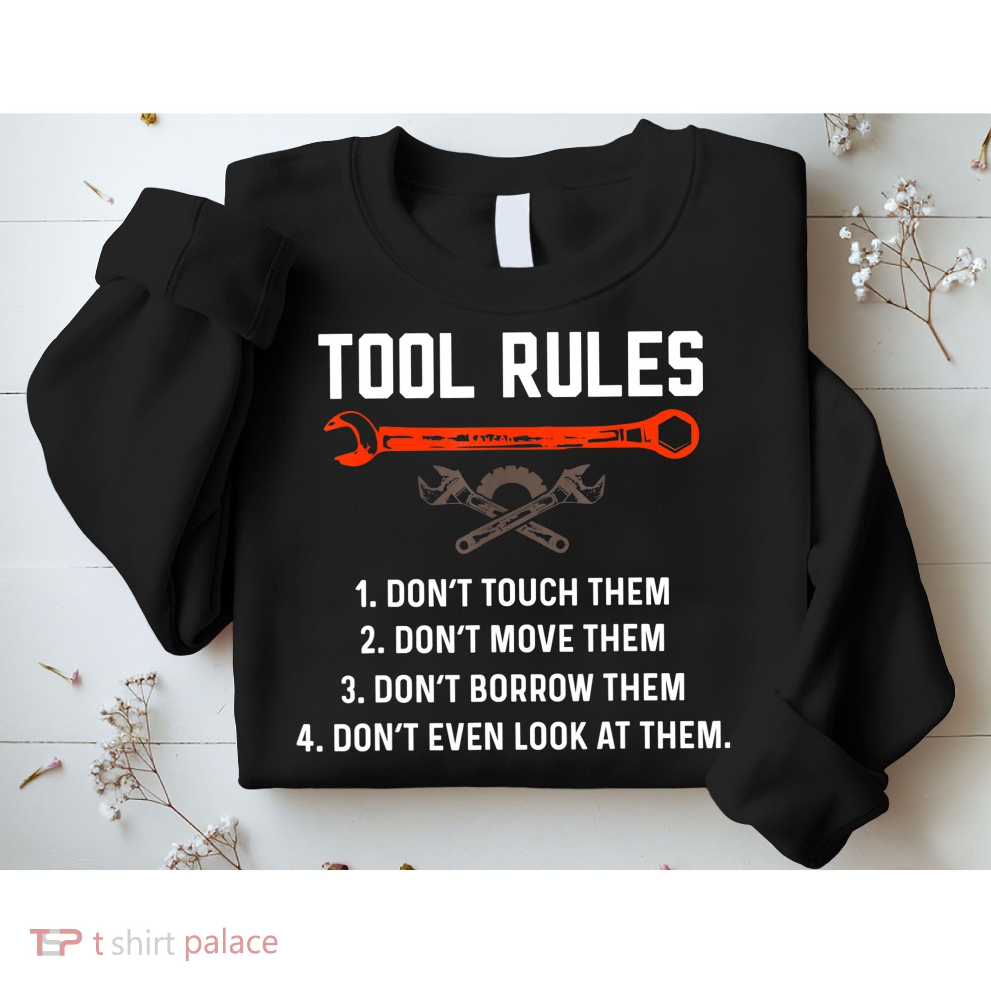 Tool Rules Funny Meme Mechanic Auto Repair Sweatshirt