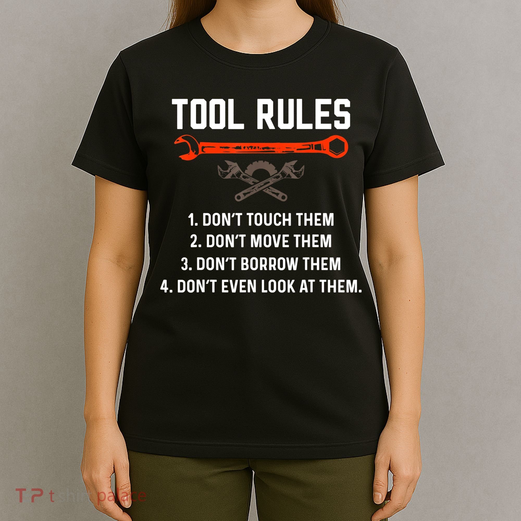 Tool Rules Funny Meme Mechanic Auto Repair T-Shirt