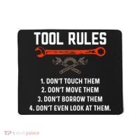 Tool Rules Funny Meme Mechanic Auto Repair Mousepad thumb 0