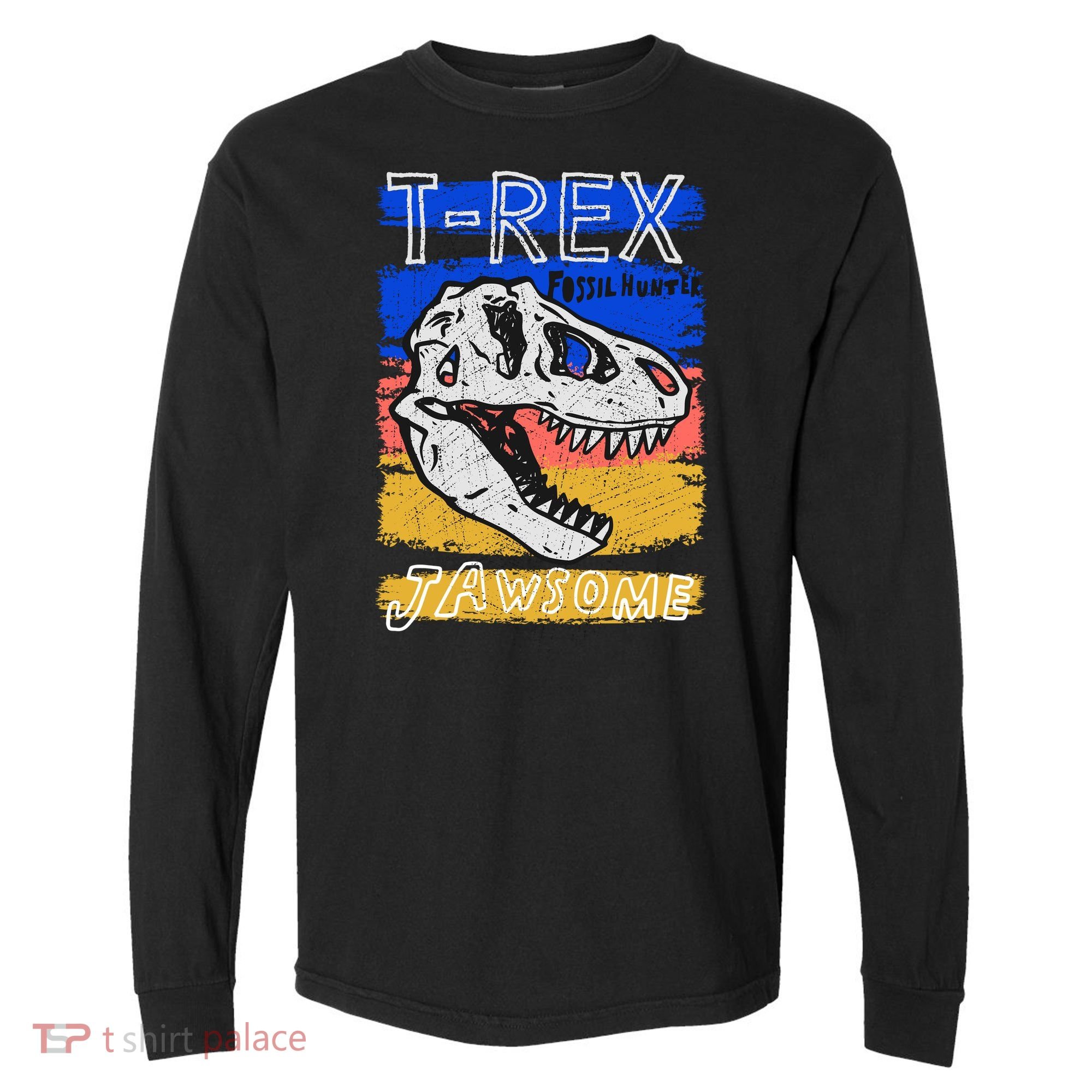 T Rex Fossil Hunter Jawsome Comfort Colors Heavyweight Long Sleeve T-Shirt