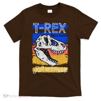 T Rex Fossil Hunter Jawsome T-Shirt