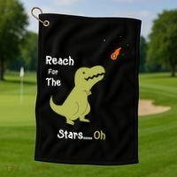 T-Rex Reach For The Stars Oh Dinosaur Dino Cool Cute Funny Golf Towel thumb 1