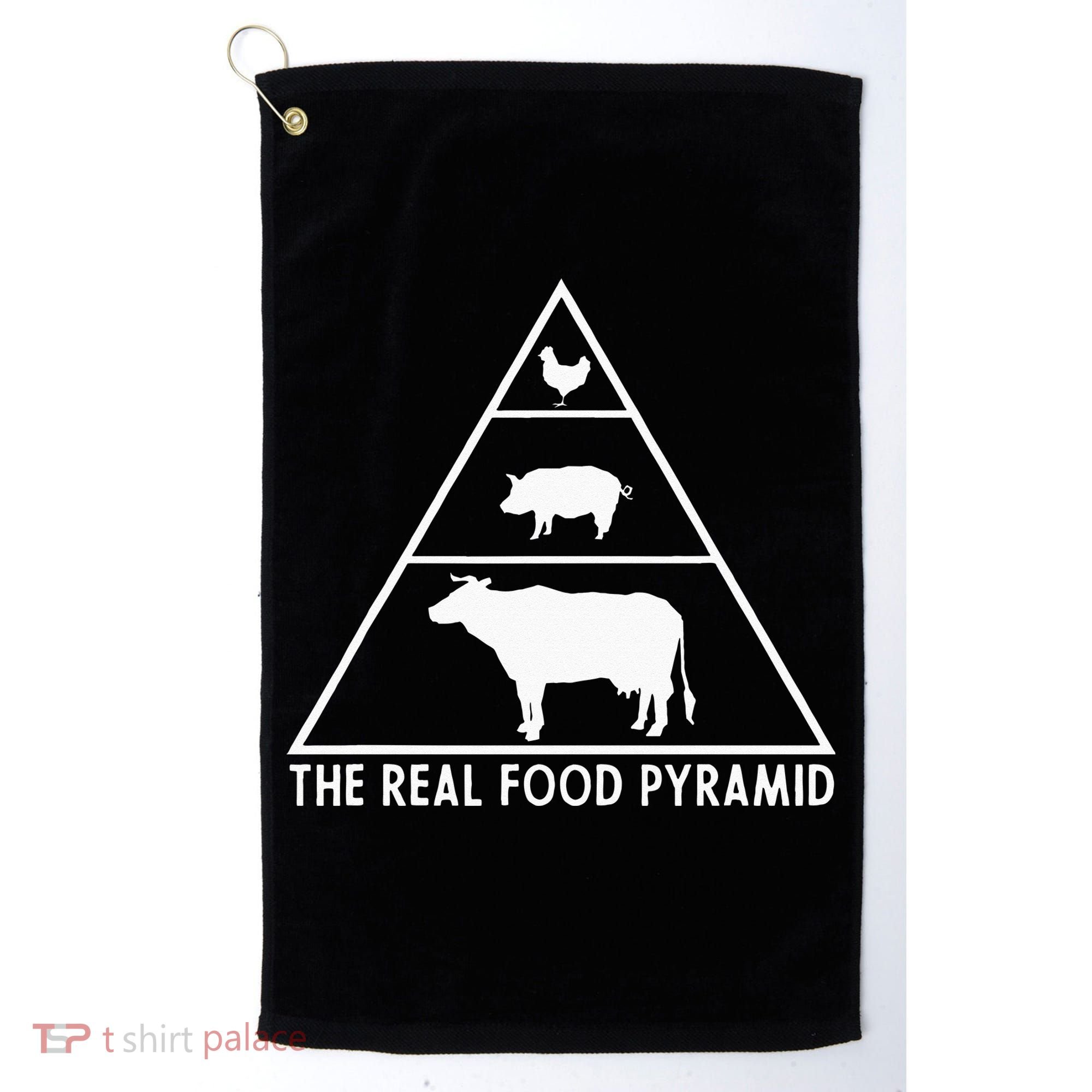 The Real Food Pyramid For Carnivores Golf Towel