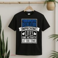 Therapeutic Recreation For Recreational Therapy T-Shirt thumb 2