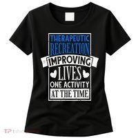 Therapeutic Recreation For Recreational Therapy Women's T-Shirt thumb 0