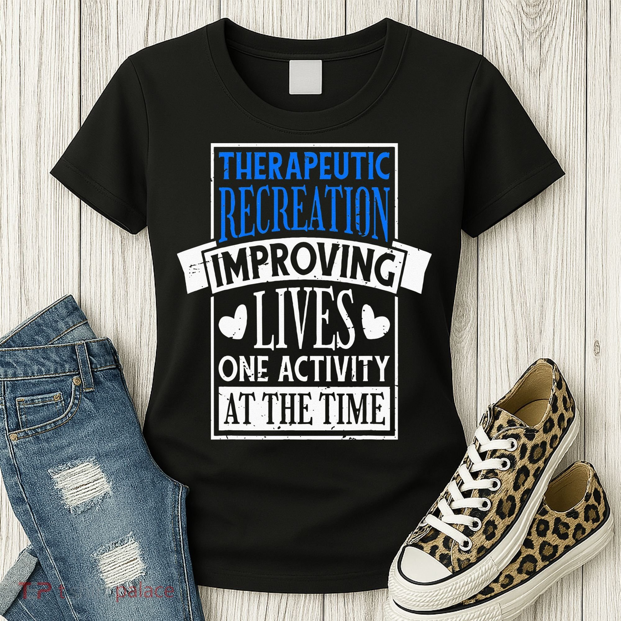 Therapeutic Recreation For Recreational Therapy Women's T-Shirt