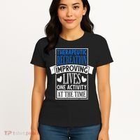 Therapeutic Recreation For Recreational Therapy Women's T-Shirt thumb 4