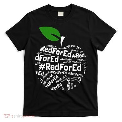 Teacher Red for Ed Cute Apple Graphic Design for Teachers T-Shirt