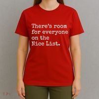 Theres Room For Everyone On The Nice List T-Shirt thumb 4