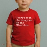 Theres Room For Everyone On The Nice List Toddler T-Shirt thumb 2