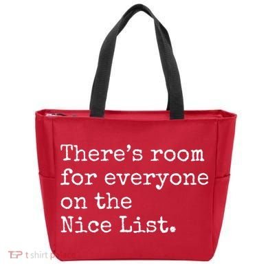 Theres Room For Everyone On The Nice List Tote Bag