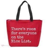 Theres Room For Everyone On The Nice List Tote Bag thumb 0