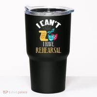 Theatre Rehearsal Funny Acting Rehearsal Actor Gift Tumbler thumb 0