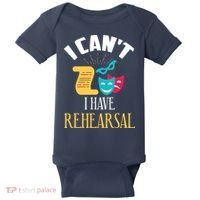 Theatre Rehearsal Funny Acting Rehearsal Actor Gift Baby Bodysuit thumb 0