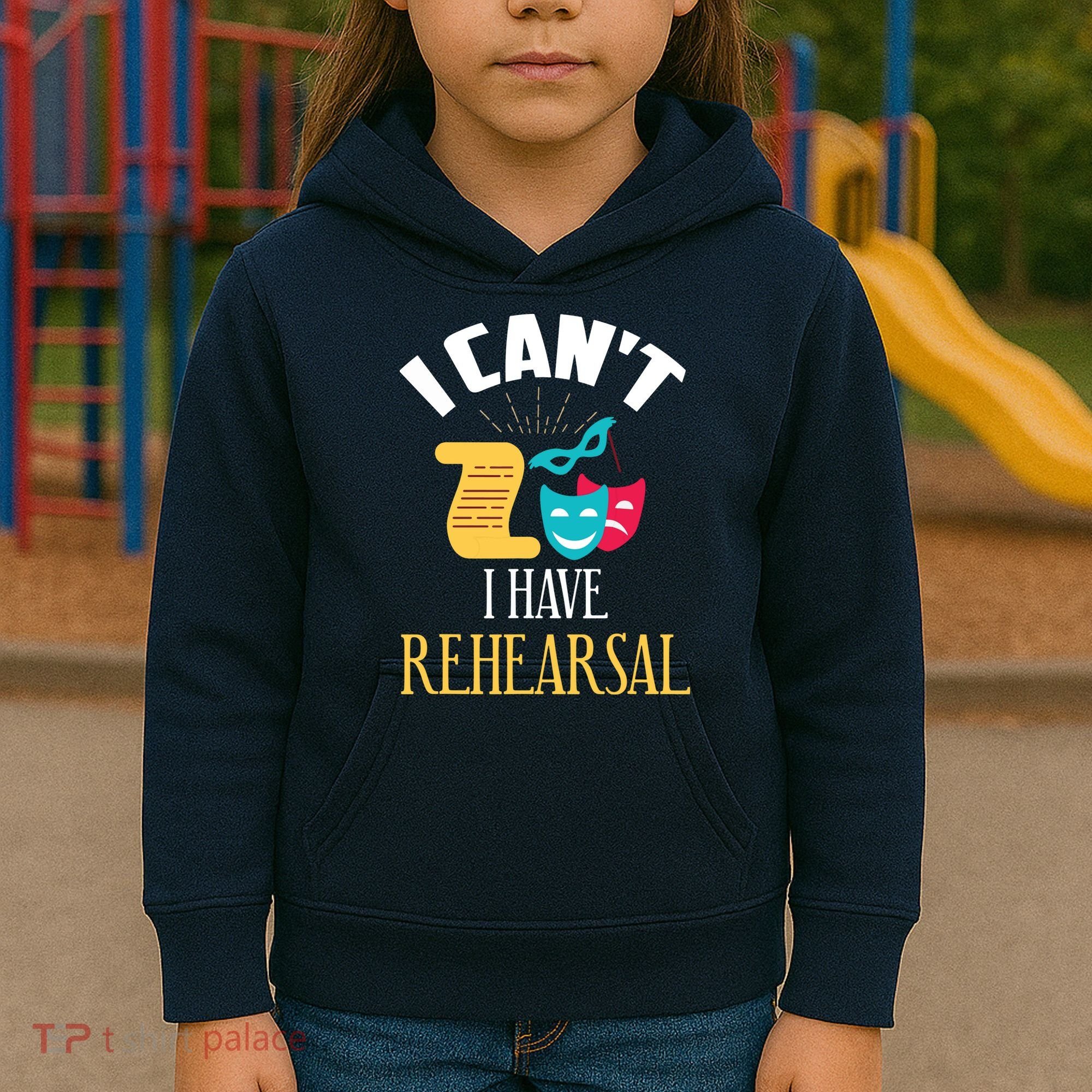 Theatre Rehearsal Funny Acting Rehearsal Actor Gift Kids Hoodie