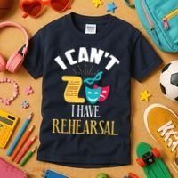 Theatre Rehearsal Funny Acting Rehearsal Actor Gift Kids T-Shirt thumb 3