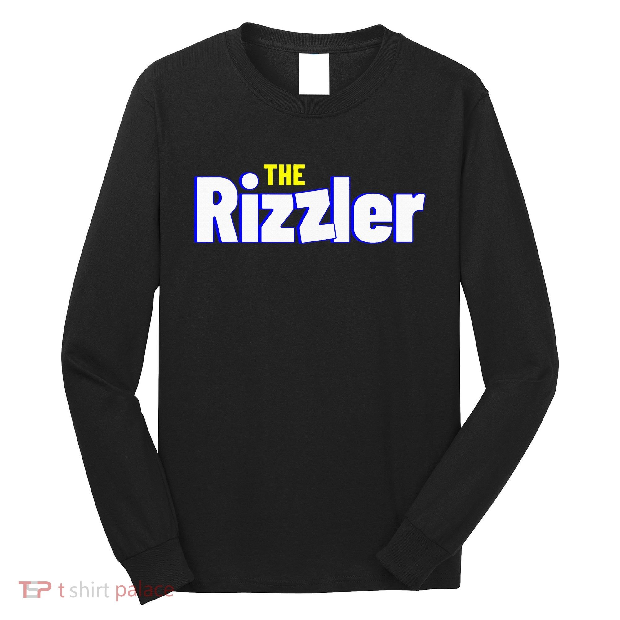 The Rizzler For The Rizz God Long Sleeve Shirt