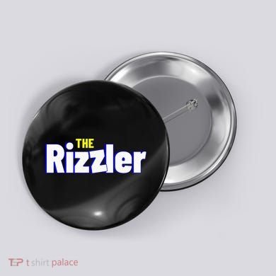 The Rizzler For The Rizz God Button