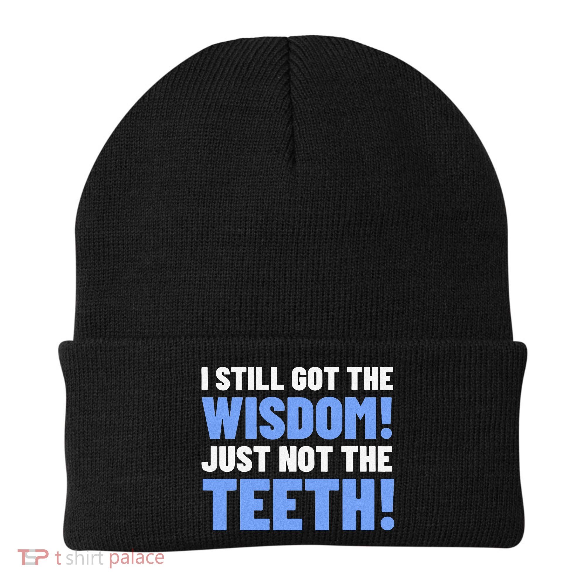 Tooth Removal Gifts & Funny Wisdom Teeth Beanie