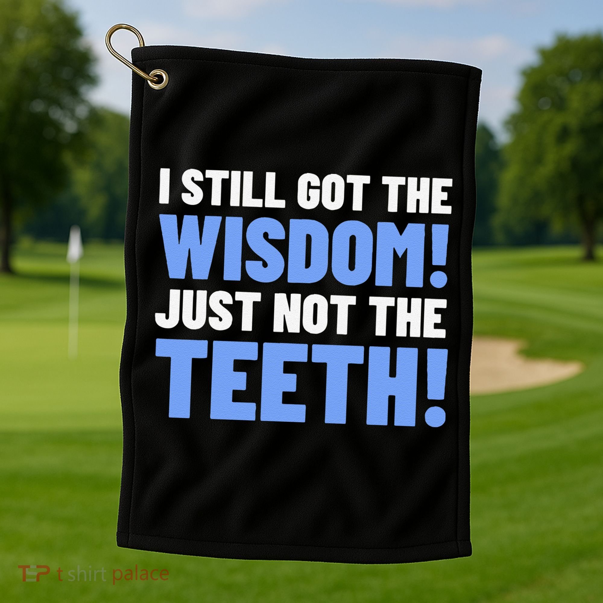 Tooth Removal Gifts & Funny Wisdom Teeth Golf Towel