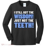 Tooth Removal Gifts & Funny Wisdom Teeth Kids Long Sleeve Shirt thumb 0